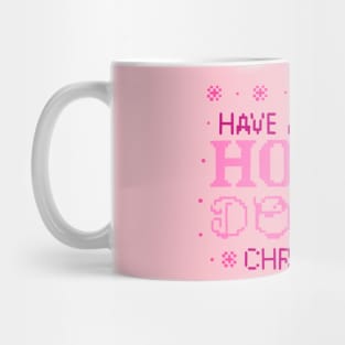 Have A Holly Dolly Christmas Mug